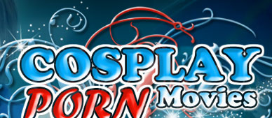 Cosplay Porn Movies